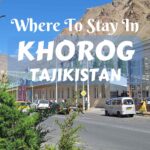 Where to stay in Khorog, Tajikistan