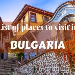List of places to visit in Bulgaria