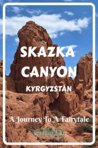 This is an essential guide to Skazka Canyon in Kyrgyzstan- everything you should know about what this place is and how to explore it.