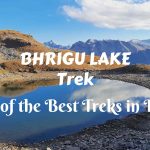 Bhrigu Lake Trek - One of the Best Treks in India