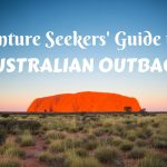 Adventure Seekers' Guide to the Australian Outback
