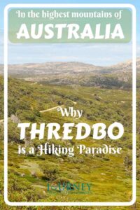 This is an essential guide for those who want to enjoy the hiking paradise of Thredbo, in the highest mountains of Australia.