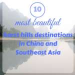The 10 most beautiful karst hills destinations in China and Southeast Asian