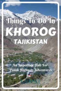 This is a guide to Khorog, Tajikistan, on the Pamir Highway- with some basic information, things to do, and useful tips.