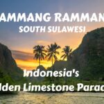 Rammang Rammang, South Sulawesi: Indonesia's Hidden Limestone Paradise