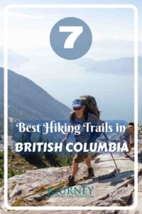 This is a short guide about the best hiking trails in British Columbia, including basic info and some useful tips.