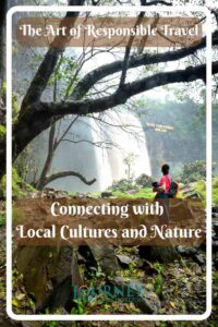 Make a positive impact with responsible travel. Learn to connect with cultures, support locals, and protect nature on your next trip.