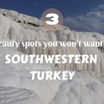 Three natural beauty spots you won't want to miss in Southwestern Turkey