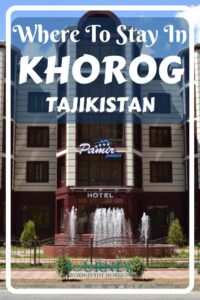 This is a short guide about the where to stay in Khorog, Tajikistan, with tips and info about every property.