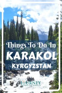 This is an essential guide to Karakol, the main city in the northeast of Kyrgyzstan: things to do in the city and in the area around it.