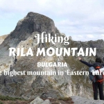 Hiking Rila Mountain, Bulgaria, the highest mountain in Easterh Europe