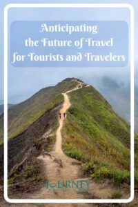 What is the future of travel? This article delves into the development of travel- for tourists and travelers, from the past to the future.