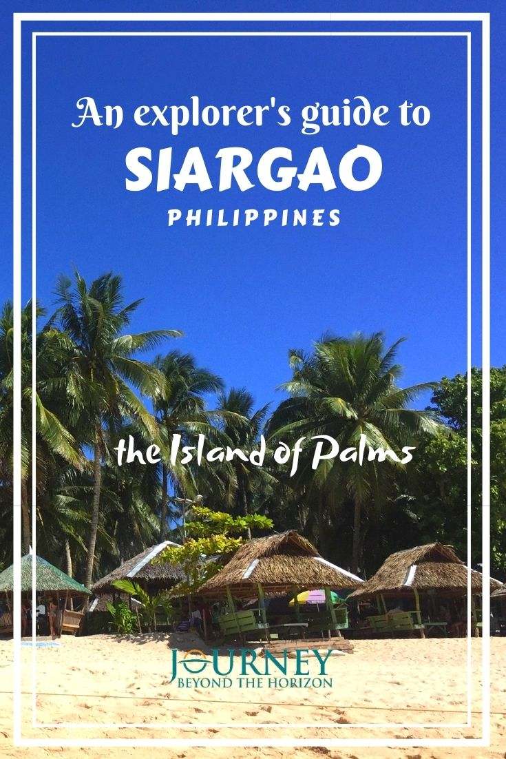 Discover one of the most beautiful tropical islands- Siargao, in the Philippines. Check out what to do in Siargao and how to explore it!