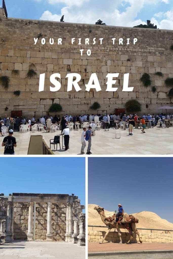 Israel travel, how to make your first trip to Israel